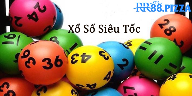 Xổ số siêu tốc